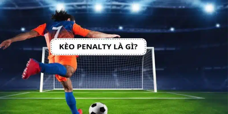 Soi kèo penalty là quá trình phân tích và dự đoán kết quả loạt sút luân lưu