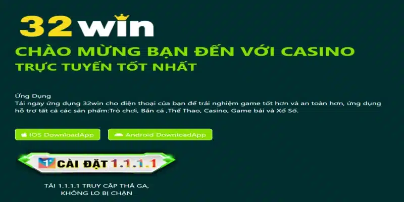 Tải app 32Win mang đến cho người dùng nhiều trải nghiệm hấp dẫn